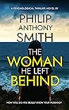 The Woman He Left...