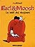 Earl et Mooch. La nuit des chasseurs, tome 1