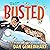 Busted by Dan Gemeinhart