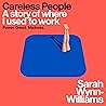 Careless People: ...
