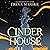 Cinder House