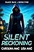 Silent Reckoning (Black Rain Book 2)