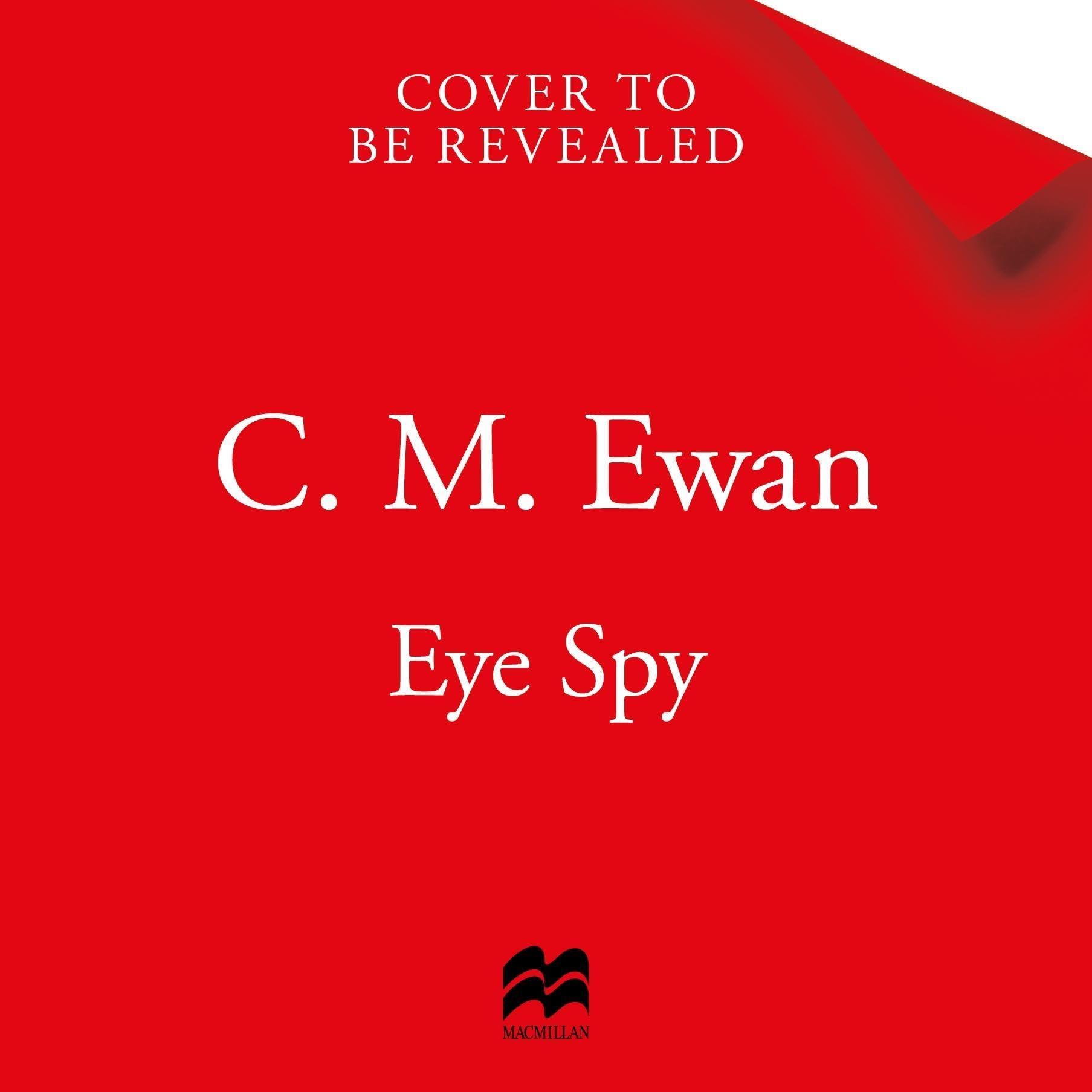 Eye Spy: An addictive and emotionally-charged thriller that will have you searching for the emergency exit (Audible Audio)