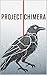 Project Chimera (Finder's B...