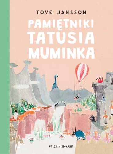 Pamiętniki Tatusia Muminka (Paperback)
