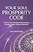 Your Soul Prosperity Code: Unlock Your Astrological Blueprint for Feminine Nature Aligned Abundance