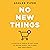 No New Things by Ashlee Piper