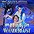 An Elixir for Wanderlust: A Romantasy: The Rune Tithe, Book 3