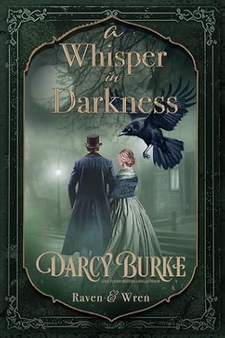 A Whisper in Darkness (Raven & Wren, #6)