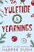 Yuletide & Yearnings (The E...
