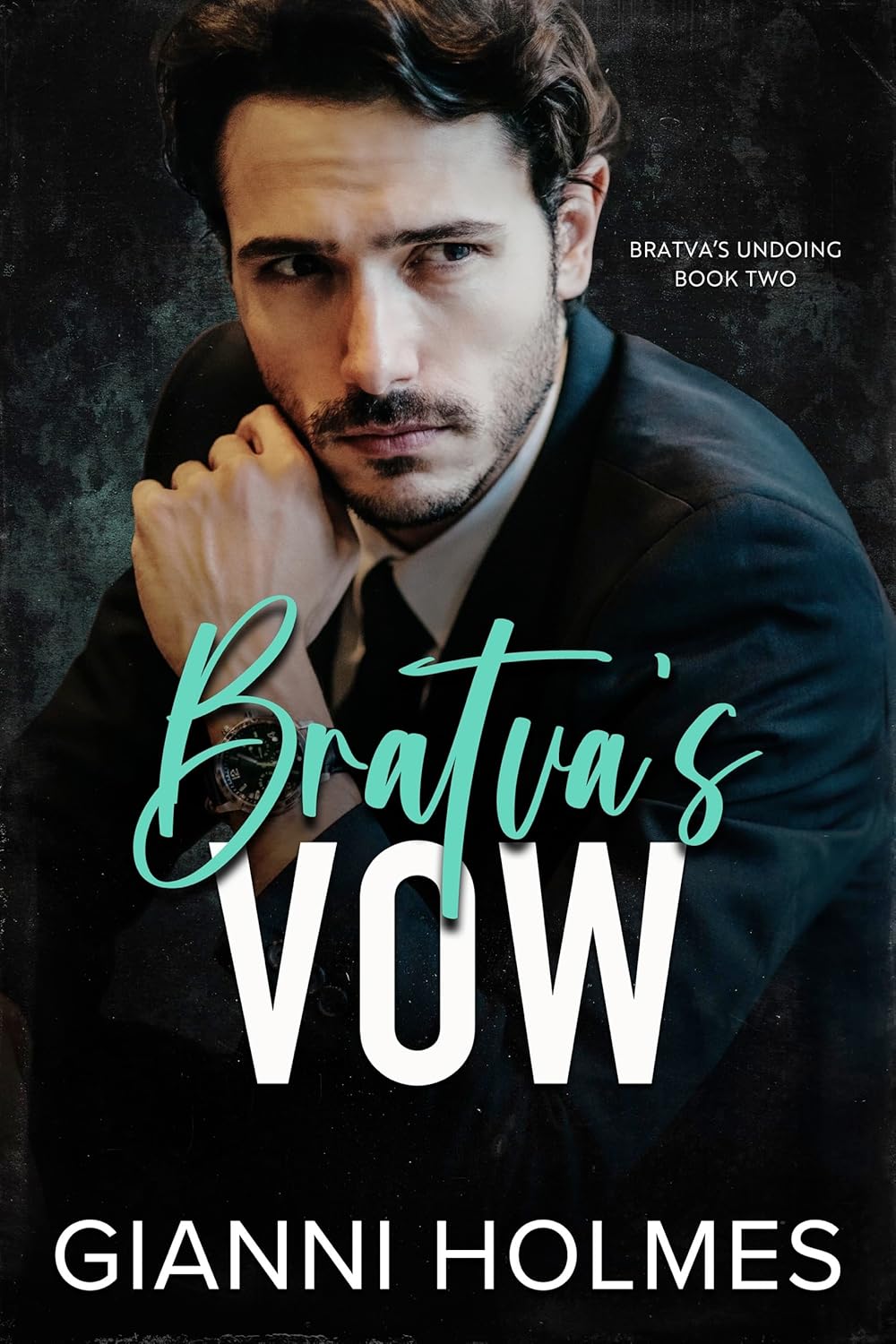 Bratva's Vow (Bratva's Undoing #2)