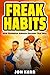Freak Habits : How Champion...