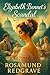 Elizabeth Bennet's Scandal:...