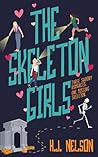 The Skeleton Girls The Skeleton Girls