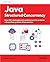Java Structured Concurrency: Solve 150+ challenging real-world concurrency problems with practical, problem-driven exercises
