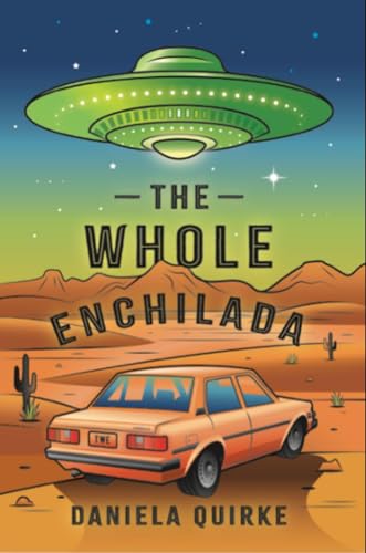 The Whole Enchilada (Kindle Edition)