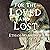 For the Loved and Lost: The Tucker Clan Saga, Book 3