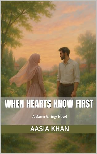 When Hearts Know First (Maren Springs)