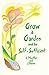 Grow a Garden and be Self-S...