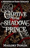 Captive to the Sh...