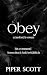 Obey: Crawford & Owen (His Command 1) (German Edition)