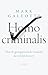 Homo criminalis (Dutch Edition)