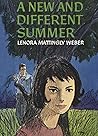 A New and Different Summer