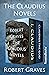 The Claudius Novels: I, Claudius and Claudius the God