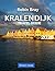 Kralendijk TRAVEL GUIDE 2025 by Robin Bray