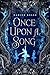 Once Upon A Song