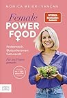 Female Power Food...