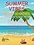 Summer Vibes Word Searches by Stephen Rowe