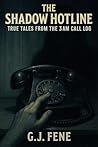 The Shadow Hotline: True Tales from the 3AM Call Log