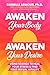 Awaken Your Body, Awaken Your Desire: Using Science to Heal Your Stress & Find Your Sexual Vitality