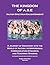 The Kingdom of A.S.E. (Auti...