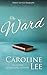 The Ward (Dirty Little Harlots Book 1)