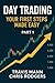 Day Trading : Your First Steps Made Easy Part 1