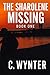 The Sharolene Missing: Book...