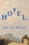 Hovel by Ailsa Ross