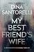 My Best Friend's Wife