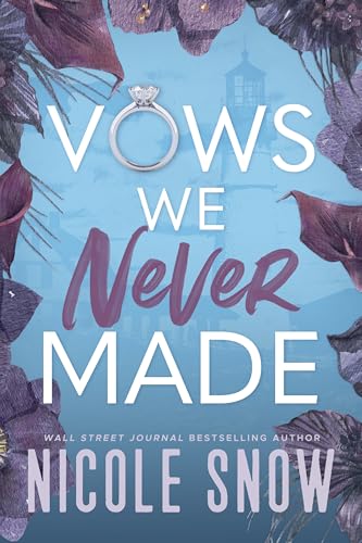 Vows We Never Made (Kindle Edition)