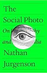 The Social Photo:...