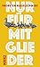 Nur für Mitglieder