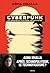 Cyberpunk - Le nouveau système totalitaire