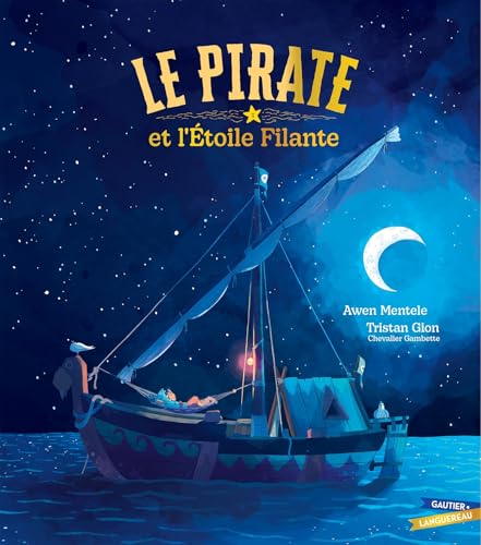 Le Pirate et l'Étoile filante (Hardcover)