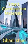 Smart Construction Materials Smart Construction Materials