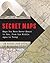 Secret Maps by Tom Harper