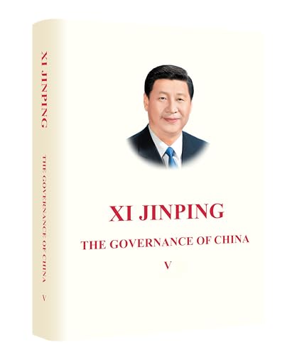 XI JINPING: THE GOVERNANCE OF CHINA Volume V (Hardcover)