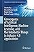 Convergence of Artificial Intelligence, Machine Learning, and the Internet of Things in Industry 4.0 Applications (Transactions on Computer Systems and Networks)