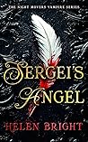 Sergei's Angel (The Night Movers Vampire #4)